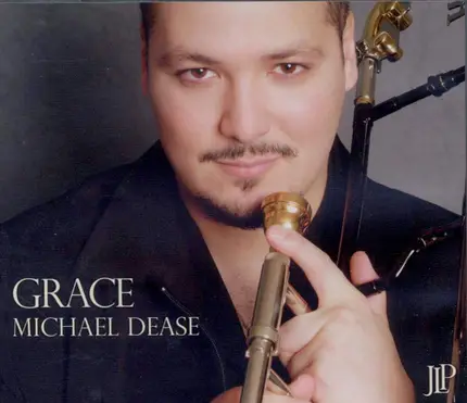 Michael Dease - Grace