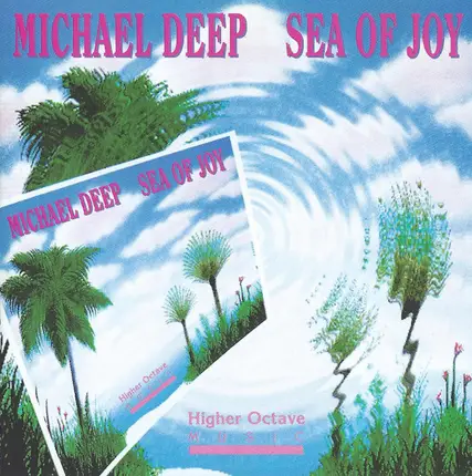 Michael Deep - Sea of Joy