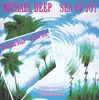 CD - Michael Deep - Sea Of Joy