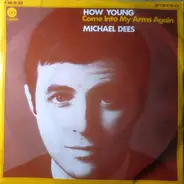 Michael Dees - How Young