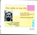 SACD - Michael Denhoff - The Cello In My Life - Digipak + Attached Booklet