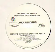 12'' - Michael Des Barres - Money Don't Come Easy - Promo