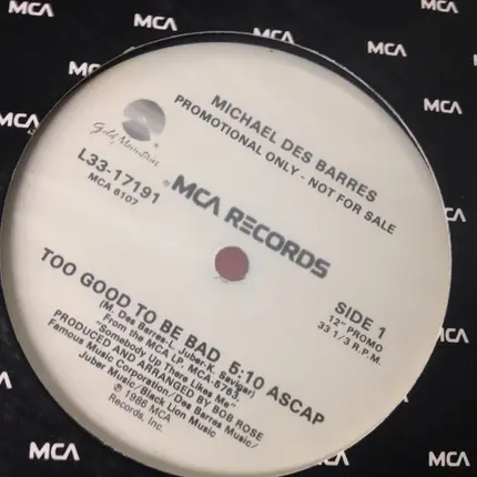 Michael Des Barres - Too Good To Be Bad