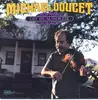 LP - Michael Doucet - Dit Beausoleil