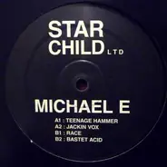 Michael E - Teenage Hammer