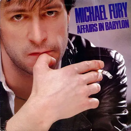 Michael Fury - Affairs In Babylon