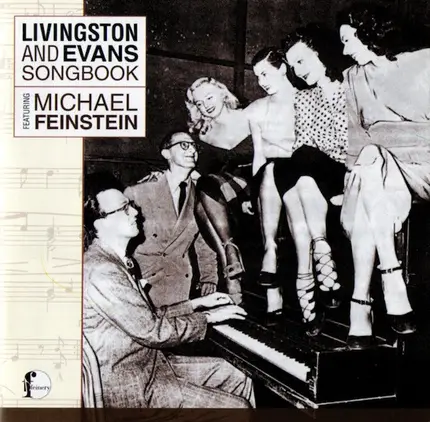 Michael Feinstein , Livingston & Evans - Livingston And Evans Songbook Featuring Michael Feinstein