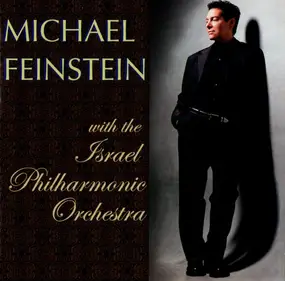 Michael Feinstein - Michael Feinstein with the Israel Philharmonic Orchestra