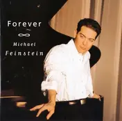 Michael Feinstein - Forever