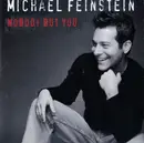 CD - Michael Feinstein - Nobody But You
