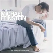 Michael Feinstein - Only One Life: The Songs of Jimmy Webb