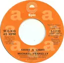 7inch Vinyl Single - Michael Fennelly - Shine A Light
