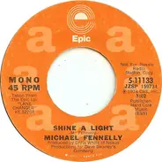 Michael Fennelly - Shine A Light