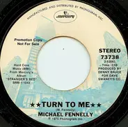 Michael Fennelly - Turn To Me