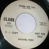 7inch Vinyl Single - Michael Flees - Where Are You / Slowing Dying