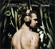 Michael Franti And Spearhead - Stay Human