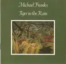 CD - Michael Franks - Tiger In The Rain