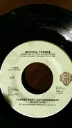 Michael Franks - Your Secret's Safe With Me