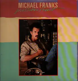 Michael Franks - Passionfruit