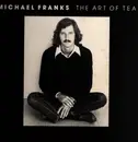 LP - Michael Franks - The Art Of Tea - + Insert
