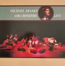 LP - Michael Franks With Crossfire - Live