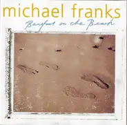 Michael Franks - Barefoot on the Beach
