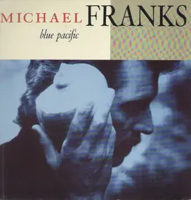 Michael Franks - Blue Pacific