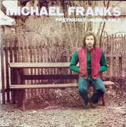 LP - Michael Franks - Previously Unavailable