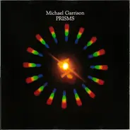 Michael Garrison - Prisms