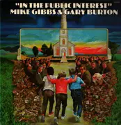 LP - Michael Gibbs & Gary Burton - In The Public Interest
