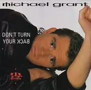 Michael Grant - Don't Turn Your Back