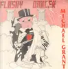 12inch Vinyl Single - Michael Grant - Flashy Dancer