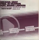 12inch Vinyl Single - Michael Gray Pres. Hi Fashion Feat. Maria Lawson - Whatcha Gonna Do