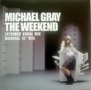 Michael Gray - The Weekend