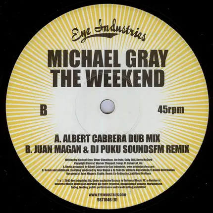 Michael Gray - The Weekend (Albert Cabrera, Juan Magan & DJ Puku Remixes)