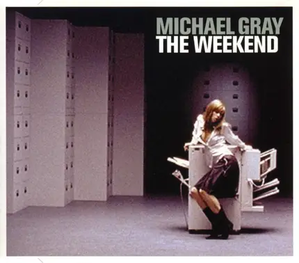 Michael Gray - The Weekend