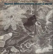 Michael Gregory Jackson - Heart & Center