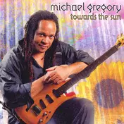 Michael Gregory - Towards the Sun
