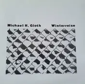 Michael H. Gloth - Winterreise