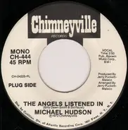 Michael Hudson - The Angels Listened In