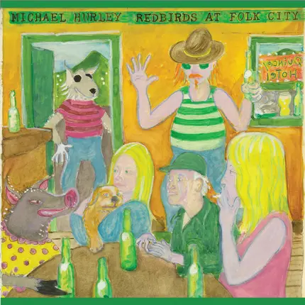 Michael Hurley - Redbirds At Folk City