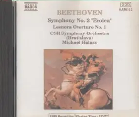 Ludwig Van Beethoven - Symphony No.3 / Leonora Overture No.1