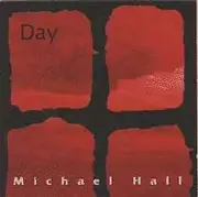 CD - Michael Hall - Day