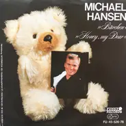 Michael Hansen - Bärchen / Honey, My Dear