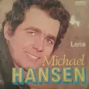 7inch Vinyl Single - Michael Hansen - Lena