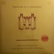 Bach / Zipoli / Kuchař - An Der Orgel Von St. Benedikt In Ebenhausen - Orgelmusik Des 18. Jahrhunderts