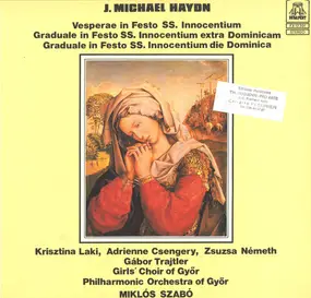 Michael Haydn - Vesperae In Festo SS. Innocentium / Graduale In Festo SS. Innocentium Extra Dominicam / Graduale In