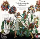 LP - Telemann / Pisendel / M. Haydn - Virtuose Violinkonzerte Des Spätbarock