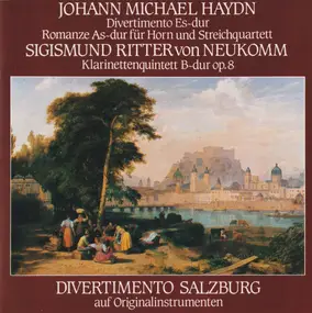 M. HAYDN - Divertimento Es-dur Romanze As-dur Für Horn Und Streichquartett / Klarinettenquintett B-dur Op. 8