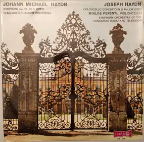 Franz Joseph Haydn - Symphony No. 20 In D Minor / Violoncello Concerto In D Major (1783)